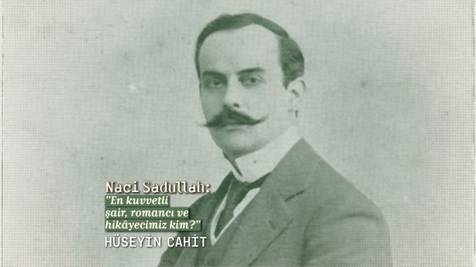huseyın-cahıt-nacı-sadullah