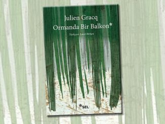 julıen-gracq-ormanda-bır-balkon-roman