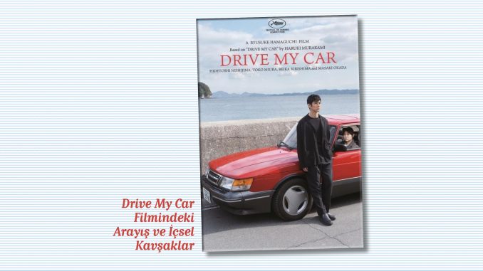 drıve-my-car-kadınsız-erkekler-murakamı