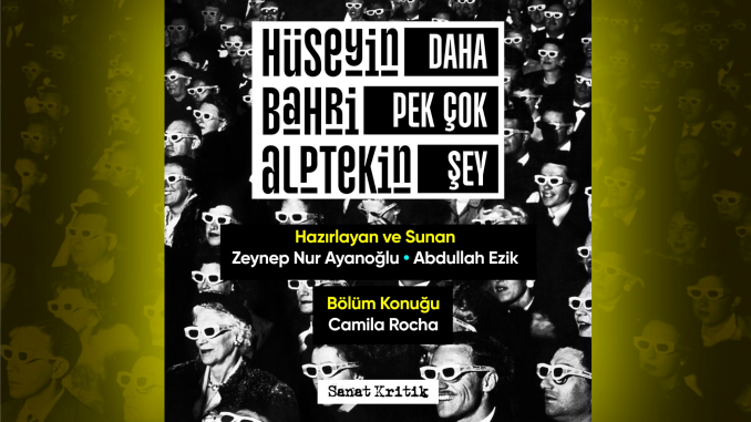 camıla-rocha-huseyın-bahrı-alptekın